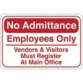 Bsc Preferred No Admittance 6 x 9'' Facility Sign SN210